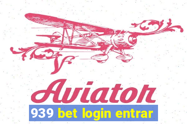 939 bet login entrar